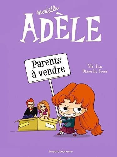 Mortelle Adèle T.08 : Parents à vendre